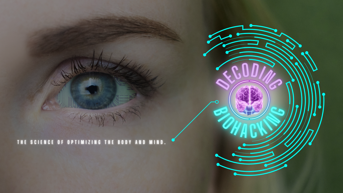Decoding Biohacking